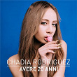 Avere 20 anni | Chadia