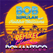 Electrico Romantico (Remixes) | Bob Sinclar, Robbie Williams