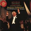 Dvorak: Piano Concerto in G Minor, Op. 33 - Janacek: Concertino & Capriccio for Piano | Rudolf Firkusny