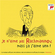 Je n'aime pas Rachmaninov, mais ça j'aime bien ! | Khatia Buniatishvili