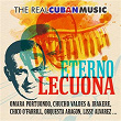 The Real Cuban Music - Eterno Lecuona (Remasterizado) | Orquesta Aragón