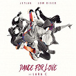Dance For Love | Jetlag Music, Low Disco, Lara C