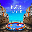 Blue Lagoon | Gringo X Nimo