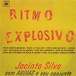 Ritmo Explosivo | Jacinto Silva