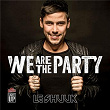 We Are The Party | Le Shuuk