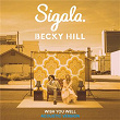 Wish You Well (Acoustic) | Sigala & Becky Hill