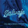 Salvaje | Callejo, Daaz, Typow