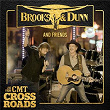 Brooks & Dunn and Friends - Live from CMT Crossroads | Brooks & Dunn