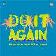 Do It Again | De Hofnar & Henri Pfr