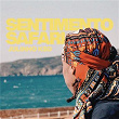 Sentimento Safari | Julinho Ksd