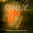 Only U | Naim Daniel, Priscilla Abby, Santesh, Juzzthin