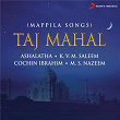 Taj Mahal (Mappila Songs) | Ashalatha