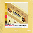 Loving U (GOLD LGND Remix) | Initial Talk & Ily