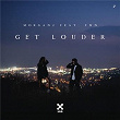 Get Louder | Morganj