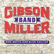 Red, White and Blue Collar | Gibson