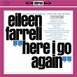 Eileen Farrell - Here I Go Again (Remastered) | Eileen Farrell