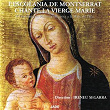 L'Escolania de Montserrat chante la Vierge Marie | L'escolania De Montserrat