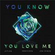 You Know You Love Me | Jetlag Music, Postcode, Low Disco