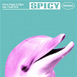 Spicy (Remixes) | Herve Pagez Diplo