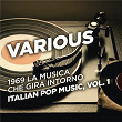 1969 La musica che gira intorno - Italian Pop Music, Vol. 1 | Enzo Jannacci