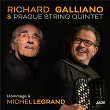 Hommage à Michel Legrand | Richard Galliano