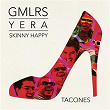 Tacones | Gemeliers, Yera & Skinny Happy