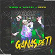 Ganas de Ti | Wisin & Yandel, Sech