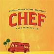 Chef (Original Soundtrack Album) | P.c. Rodriguez