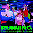 Running | Pihai Ryan & Allyson Chen & Yonien & Rgry