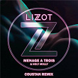 Menage A Trois (Coustan Remix) | Lizot & Holy Molly