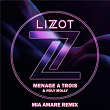 Menage A Trois (Mia Amare Remix) | Lizot & Holy Molly