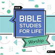 Bible Studies for Life Kids Worship Instrumentals Summer 2020 | Lifeway Kids Worship