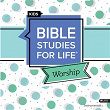 Bible Studies for Life Kids Worship Instrumentals Winter 2020 | Lifeway Kids