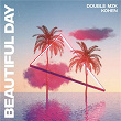 Beautiful Day | Double Mzk, Kohen