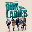Our Ladies (Original Motion Picture Soundtrack) | Marli Siu