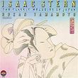 The Classic Melodies of Japan (Remastered) | Isaac Stern
