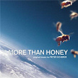 More Than Honey (Original Motion Picture Soundtrack) | Peter Scherer