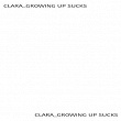 Growing Up Sucks | Saint Clara