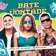 Bate Com Vontade (Remix) | Dadá Boladão, Mc Dricka, Tarik Lima