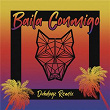Baila Conmigo (Dubdogz Remix) | Dubdogz