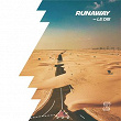 Runaway | Le Dib