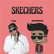 Skechers (feat. Tyga) (Remix) | Dripreport, Tyga
