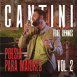 Poesia Para Maiores, Vol. 2 | Cantini