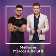 Melhores Marcos & Belutti | Marcos & Belutti