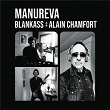 Manureva | Blankass & Alain Chamfort