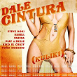 DALE CINTURA (Kuliki) | Steve Aoki, Darell, Farina