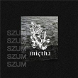 Szum | Mietha