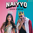 Naiyyo | Akasa & Raftaar