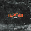 Pleasantville | Jo'zzy