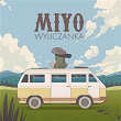 Wyliczanka | Miyo, Karolina Stanislawczyk, Jonatan